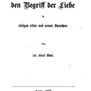 دانلود کتاب Ueber den Begriff der Liebe in einigen alten und neuen Sprachen