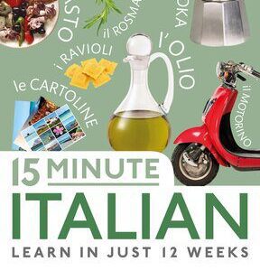 خرید و دانلود نسخه کامل کتاب 15-Minute Italian: Learn in Just 12 Weeks