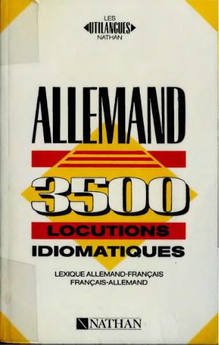 خرید و دانلود نسخه کامل کتاب 3500 locutions idiomatiques de l’allemand_6899a8ff36d9e.jpeg خرید و دانلود نسخه کامل کتاب 3500 locutions idiomatiques de l’allemand