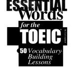 خرید و دانلود نسخه کامل کتاب 600 Essential Words for the TOEIC Test (TOEIC : Test of English for International Communications)