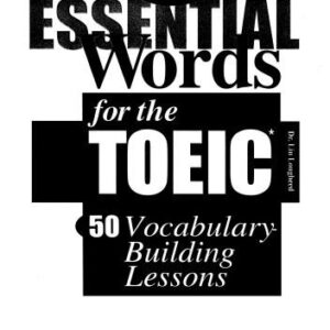 خرید و دانلود نسخه کامل کتاب 600 Essential Words for the TOEIC Test (TOEIC : Test of English for International Communications)