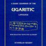 خرید و دانلود نسخه کامل کتاب A Basic Grammar of Ugaritic Language