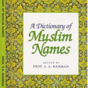 خرید و دانلود نسخه کامل کتاب A Dictionary of Muslim Names