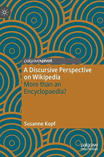 خرید و دانلود نسخه کامل کتاب A Discursive Perspective on Wikipedia: More than an Encyclopaedia?_6898823e11be8.jpeg خرید و دانلود نسخه کامل کتاب A Discursive Perspective on Wikipedia: More than an Encyclopaedia?
