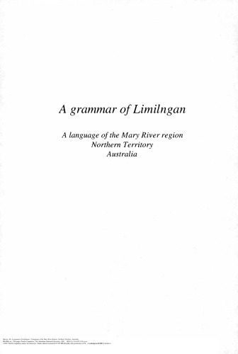 خرید و دانلود نسخه کامل کتاب A grammar of Limilngan: A language of the Mary River region, Northern Territory, Australia_689ccd4d5ad1f.jpeg خرید و دانلود نسخه کامل کتاب A grammar of Limilngan: A language of the Mary River region, Northern Territory, Australia