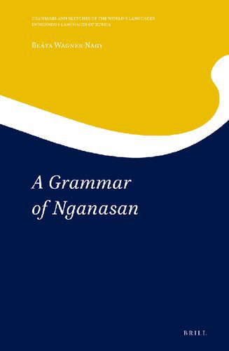 خرید و دانلود نسخه کامل کتاب A Grammar of Nganasan_689fbc44f03eb.jpeg خرید و دانلود نسخه کامل کتاب A Grammar of Nganasan