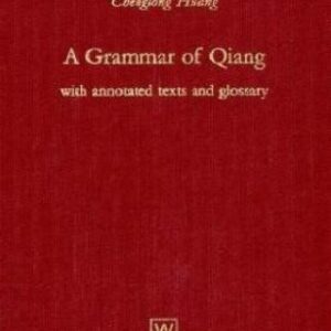 خرید و دانلود نسخه کامل کتاب A Grammar of Qiang: With Annotated Texts and Glossary