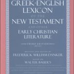 خرید و دانلود نسخه کامل کتاب A Greek-English Lexicon of the New Testament and Other Early Christian Literature, 3rd Edition