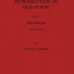 خرید و دانلود نسخه کامل کتاب A New Introduction to Old Norse – Part I – Grammar
