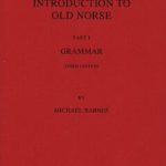 خرید و دانلود نسخه کامل کتاب A New Introduction to Old Norse: Part I Grammar
