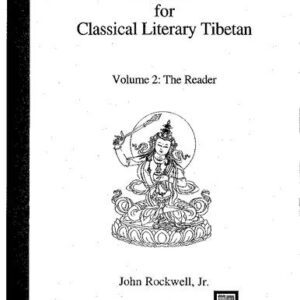 خرید و دانلود نسخه کامل کتاب A Primer for Classical Literary Tibetan. Volume 2: The Reader