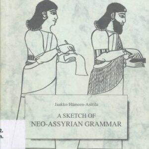 خرید و دانلود نسخه کامل کتاب A Sketch of Neo-Assyrian Grammar