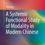 خرید و دانلود نسخه کامل کتاب A Systemic Functional Study of Modality in Modern Chinese