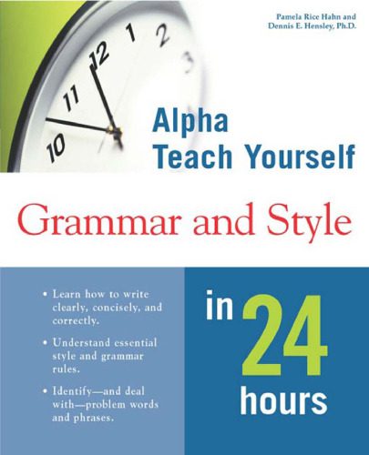 خرید و دانلود نسخه کامل کتاب Alpha Teach Yourself Grammar and Style in 24 Hours_689bcea56bbfd.jpeg خرید و دانلود نسخه کامل کتاب Alpha Teach Yourself Grammar and Style in 24 Hours
