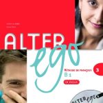 خرید و دانلود نسخه کامل کتاب Alter Ego 3. Methode de francais B1 – Audio