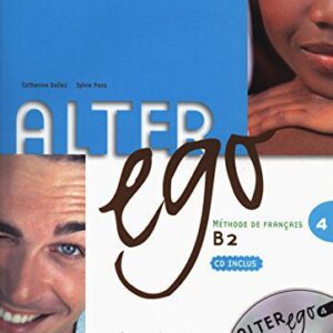 خرید و دانلود نسخه کامل کتاب Alter ego 4. Méthode de français B2 – Audio
