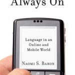 خرید و دانلود نسخه کامل کتاب Always On: Language in an Online and Mobile World