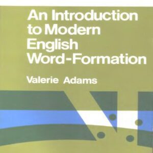 خرید و دانلود نسخه کامل کتاب An Introduction to Modern English Word Formation (English Language Series)
