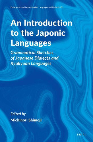 خرید و دانلود نسخه کامل کتاب An Introduction to the Japonic Languages: Grammatical Sketches of Japanese Dialects and Ryukyuan Languages_68a01b15983bd.jpeg خرید و دانلود نسخه کامل کتاب An Introduction to the Japonic Languages: Grammatical Sketches of Japanese Dialects and Ryukyuan Languages