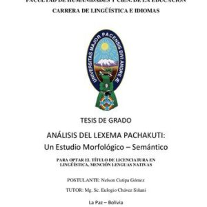 خرید و دانلود نسخه کامل کتاب Análisis del lexema pachakuti : un estudio morfológico-semántico