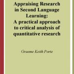 خرید و دانلود نسخه کامل کتاب Appraising Research in Second Language Learning: A Practical Approach to Critical Analysis of Quantitative Research (Language Learning and Language Teaching, V. 3)