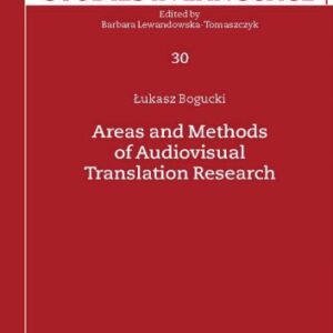 خرید و دانلود نسخه کامل کتاب Areas and Methods of Audiovisual Translation Research
