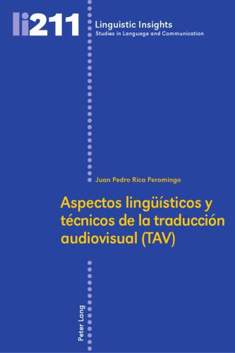 خرید و دانلود نسخه کامل کتاب Aspectos lingüísticos y técnicos de la traducción audiovisual (TAV)_6898f6ed867eb.jpeg خرید و دانلود نسخه کامل کتاب Aspectos lingüísticos y técnicos de la traducción audiovisual (TAV)