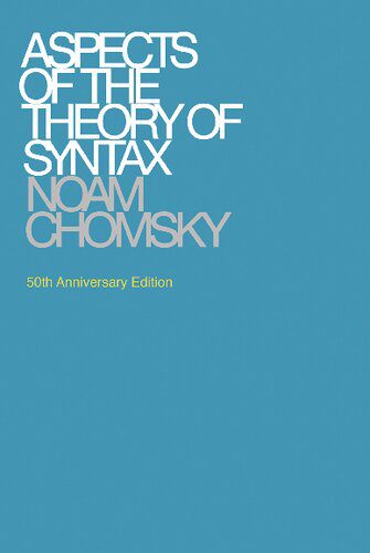 خرید و دانلود نسخه کامل کتاب Aspects of the Theory of Syntax_689a1b4a977f6.jpeg خرید و دانلود نسخه کامل کتاب Aspects of the Theory of Syntax