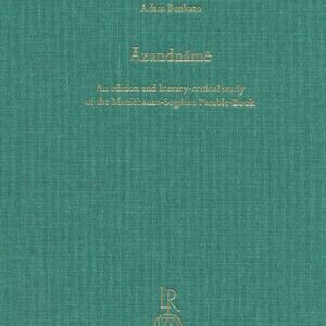خرید و دانلود نسخه کامل کتاب Āzandnāmē: An Edition and Literary-Critical Study of the Manichaean-Sogdian Parable-Book