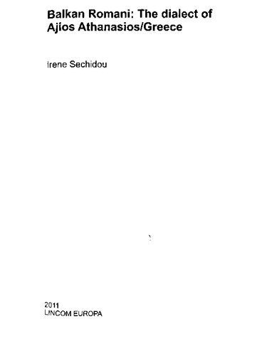 خرید و دانلود نسخه کامل کتاب Balkan Romani: The dialect of Ajios Athanasios/Greece_689e25127ce1e.jpeg خرید و دانلود نسخه کامل کتاب Balkan Romani: The dialect of Ajios Athanasios/Greece