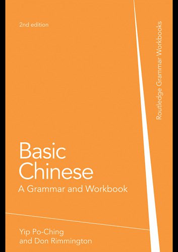 خرید و دانلود نسخه کامل کتاب Basic Chinese: A Grammar and Workbook (Grammar Workbooks)_6899a83263c42.jpeg خرید و دانلود نسخه کامل کتاب Basic Chinese: A Grammar and Workbook (Grammar Workbooks)