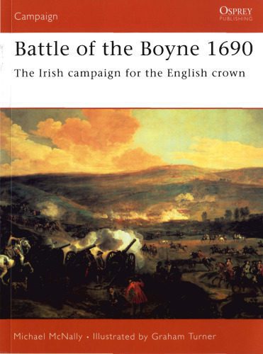 خرید و دانلود نسخه کامل کتاب Battle of the Boyne 1690: The Irish campaign for the English crown_6899277fdff57.jpeg خرید و دانلود نسخه کامل کتاب Battle of the Boyne 1690: The Irish campaign for the English crown
