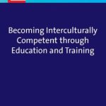 خرید و دانلود نسخه کامل کتاب Becoming Interculturally Competent through Education and Training (Languages for Intercultural Communication and Education)