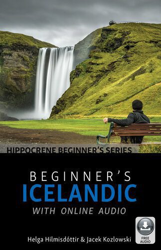 خرید و دانلود نسخه کامل کتاب Beginner’s Icelandic with Online Audio_689f74e0d03d8.jpeg خرید و دانلود نسخه کامل کتاب Beginner’s Icelandic with Online Audio