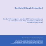 خرید و دانلود نسخه کامل کتاب Berufliche Bildung in Deutschland: Das EU-Reformprogramm ‘Lissabon 2000’ als Herausforderung für den Ausbau neuer Wege beruflicher Qualifizierung im lebenslangen Lernen