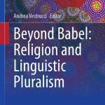 خرید و دانلود نسخه کامل کتاب Beyond Babel: Religion and Linguistic Pluralism