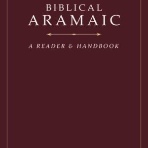 خرید و دانلود نسخه کامل کتاب Biblical Aramaic: A Reader and Handbook