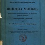 خرید و دانلود نسخه کامل کتاب Bibliotheca sinologica : Übersichtliche Zusammenstellungen als Wegweiser durch das Gebiet der sinologischen Literatur