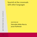 خرید و دانلود نسخه کامل کتاب Bilingualism and Identity: Spanish at the Crossroads with Other Languages (Studies in Bilingualism, Volume 37)