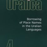خرید و دانلود نسخه کامل کتاب Borrowing of Place Names in the Uralian Languages