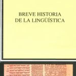 خرید و دانلود نسخه کامل کتاب Breve historia de la lingüística