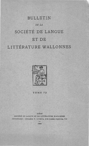 خرید و دانلود نسخه کامل کتاب Bulletin de la Société de Langue et de Littérature Wallones – Tome 72_68986554db217.jpeg خرید و دانلود نسخه کامل کتاب Bulletin de la Société de Langue et de Littérature Wallones – Tome 72