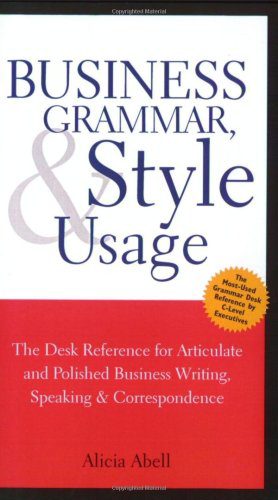خرید و دانلود نسخه کامل کتاب Business Grammar, Style & Usage: The Most Used Desk Reference for Articulate and Polished Business Writing and Speaking by Executives Worldwide_689ccf951aae5.jpeg خرید و دانلود نسخه کامل کتاب Business Grammar, Style & Usage: The Most Used Desk Reference for Articulate and Polished Business Writing and Speaking by Executives Worldwide