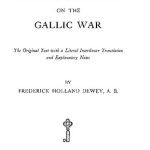 خرید و دانلود نسخه کامل کتاب Caesar’s Commentaries on the Gallic War: The Original Text with a Literal Interlinear Translation and Explanatory Notes