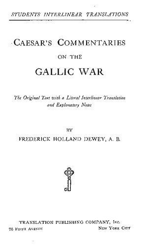 خرید و دانلود نسخه کامل کتاب Caesar’s Commentaries on the Gallic War: The Original Text with a Literal Interlinear Translation and Explanatory Notes_68a01c2805fc1.jpeg خرید و دانلود نسخه کامل کتاب Caesar’s Commentaries on the Gallic War: The Original Text with a Literal Interlinear Translation and Explanatory Notes