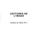 خرید و دانلود نسخه کامل کتاب Cahiers de l’ ILSL n° 1 : Lectures de l’image