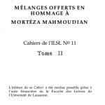خرید و دانلود نسخه کامل کتاب Cahiers de l’ ILSL n° 11 : Mélanges offerts en hommage à Mortéza Mahmoudian. Tome II