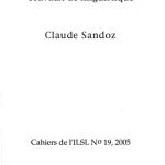 خرید و دانلود نسخه کامل کتاب Cahiers de l’ ILSL n° 19 : Travaux de linguistique Claude Sandoz