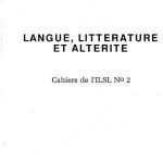خرید و دانلود نسخه کامل کتاب Cahiers de l’ ILSL n° 2 : Langue, littérature et altérité