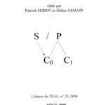 خرید و دانلود نسخه کامل کتاب Cahiers de l’ ILSL n° 25 : La structure de la proposition: histoire d’un métalangage